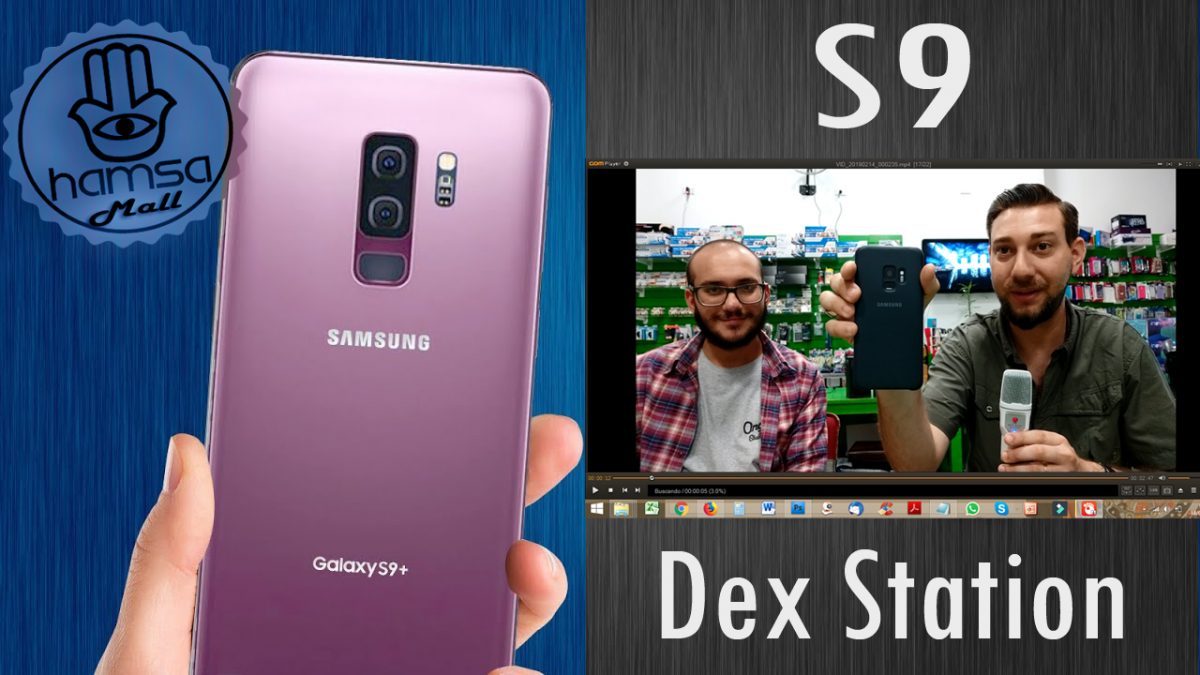 Samsung S9 y Dex Station